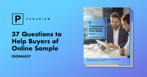 Esomar 37 questions to help buyers of online sample
